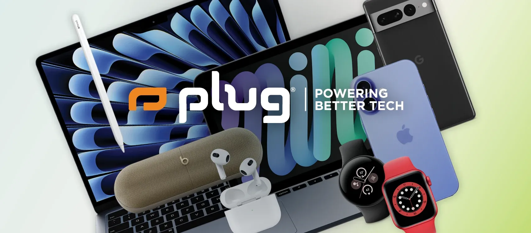 Plug banner reading Powering better tech, surrounded by phones, tablets, computers, audio, and wearables
